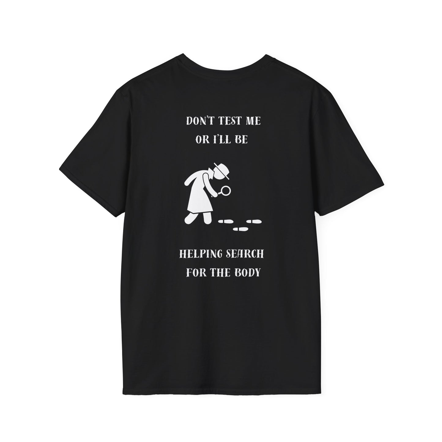 Test Me Unisex T-Shirt