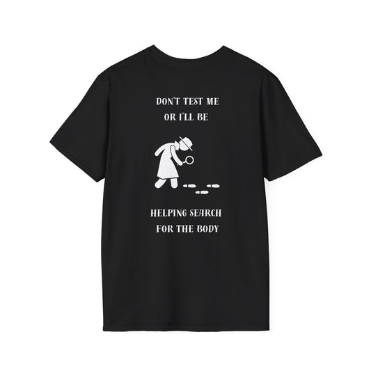 Test Me Unisex T-Shirt