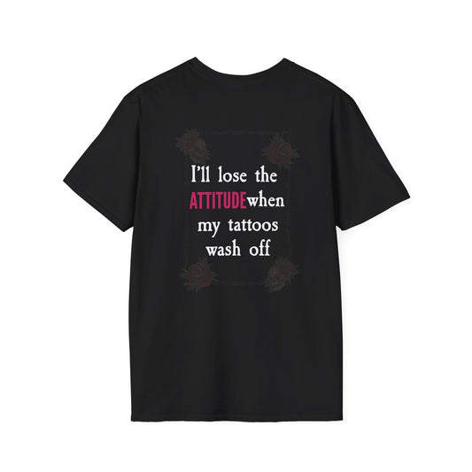 The Attitude Unisex T-Shirt